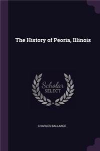 The History of Peoria, Illinois