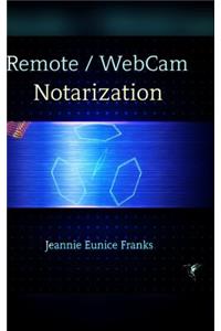 Remote / Webcam Notarization
