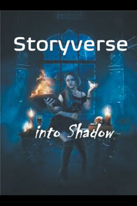 Storyverse Into Shadow