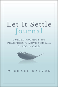 Let It Settle Journal