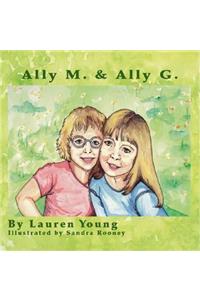 Ally M. & Ally G.