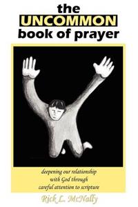 Uncommon Book of Prayer