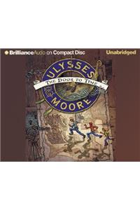 Ulysses Moore: The Door to Time