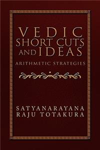 Vedic Short Cuts and Ideas