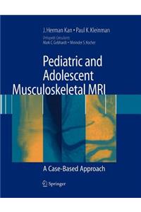 Pediatric and Adolescent Musculoskeletal MRI