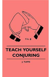 Teach Yourself Conjuring