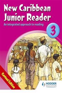 New Caribbean Junior Reader 3 - MoE Belize Ed