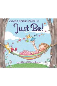 Mary Engelbreit 2015 Calendar : Just Be!