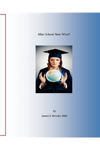 After school now what?