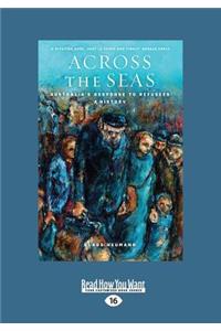 Across the Seas (Large Print 16pt)