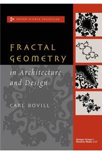 Fractal Geometry in Architecture and Design