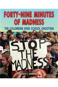 Forty-Nine Minutes of Madness