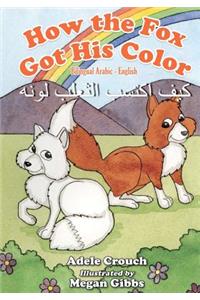 How the Fox Got His Color Bilingual Arabic English