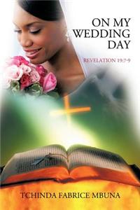 On My Wedding Day