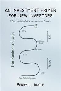 Investment Primer for New Investors