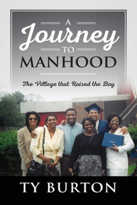 Journey to Manhood