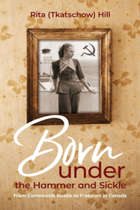 Born under the Hammer and Sickle