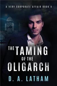Taming of the Oligarch