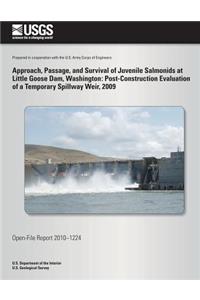 Approach, Passage, and Survival of Juvenile Salmonids at Little Goose Dam, Washington