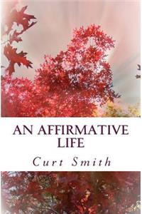 Affirmative Life