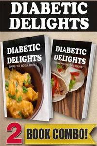 Sugar-Free Indian Recipes and Sugar-Free Mexican Recipes