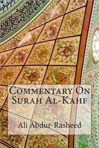 Commentary on Surah Al-Kahf