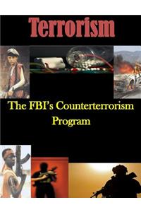 The FBI's Counterterrorism Program