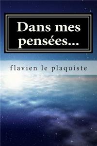 Dans mes pensées...