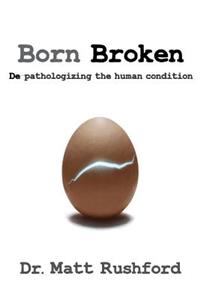 Born Broken