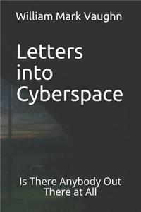 Letters into Cyberspace
