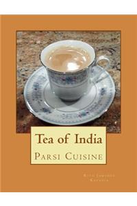 Tea of India: Parsi Cuisine