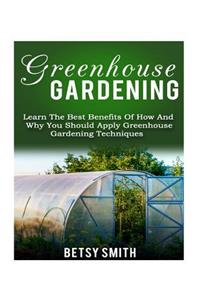 Greenhouse Gardening