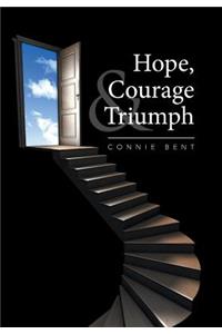 Hope, Courage & Triumph