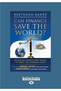 Can Finance Save the World?