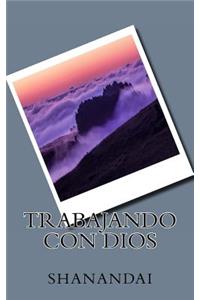 Trabajando con Dios