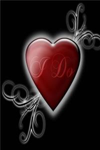 Wedding Journal I Do Wedding Heart