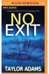 No Exit