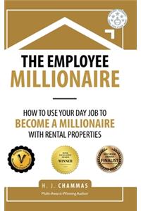 The Employee Millionaire