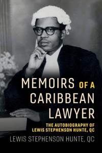 Memoirs of a Caribbean Lawyer
