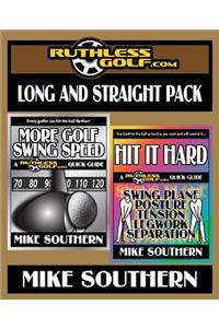 The RuthlessGolf.com Long and Straight Pack