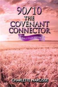 90/10 The Covenant Connector