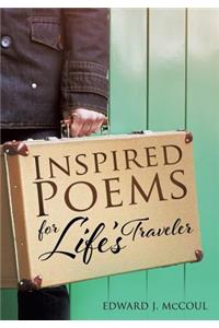 Inspired Poems for Life's Traveler