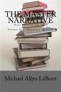 The Master Narrative