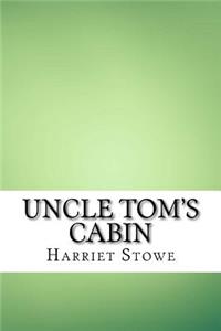 Uncle Tom's Cabin