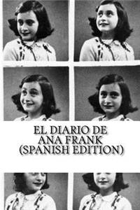 El Diario de Ana Frank (Spanish Edition)