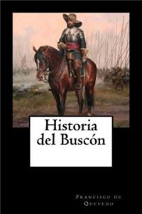 Historia del Buscon (Spanish Edition)
