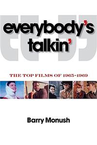 Everybody's Talkin'
