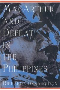 Macarthur And Defeat In The Philippines
