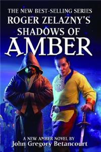 Roger Zelazny's Shadows of Amber