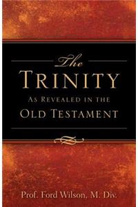 Trinity As Revealed in the Old Testament